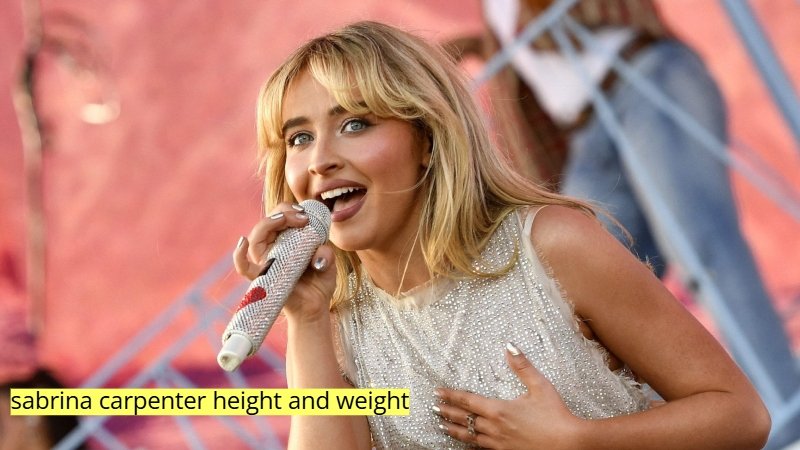 sabrina carpenter height and weight